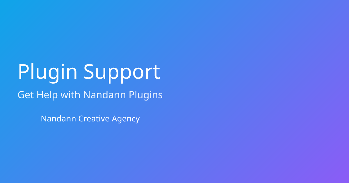 Plugin Support Request - Nandann Creative Agency